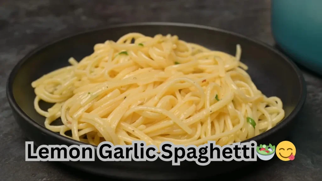 Lemon Garlic Spaghetti