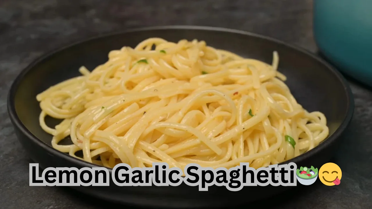Lemon Garlic Spaghetti