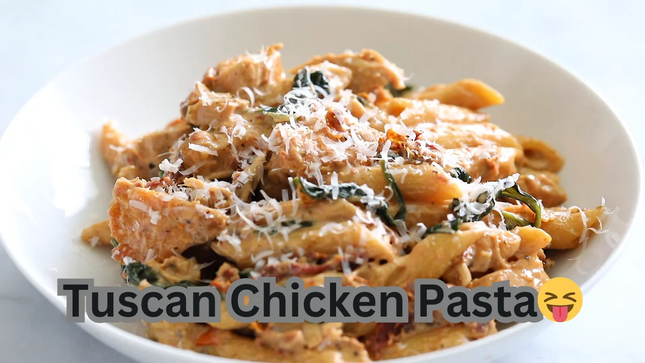Tuscan chicken pasta