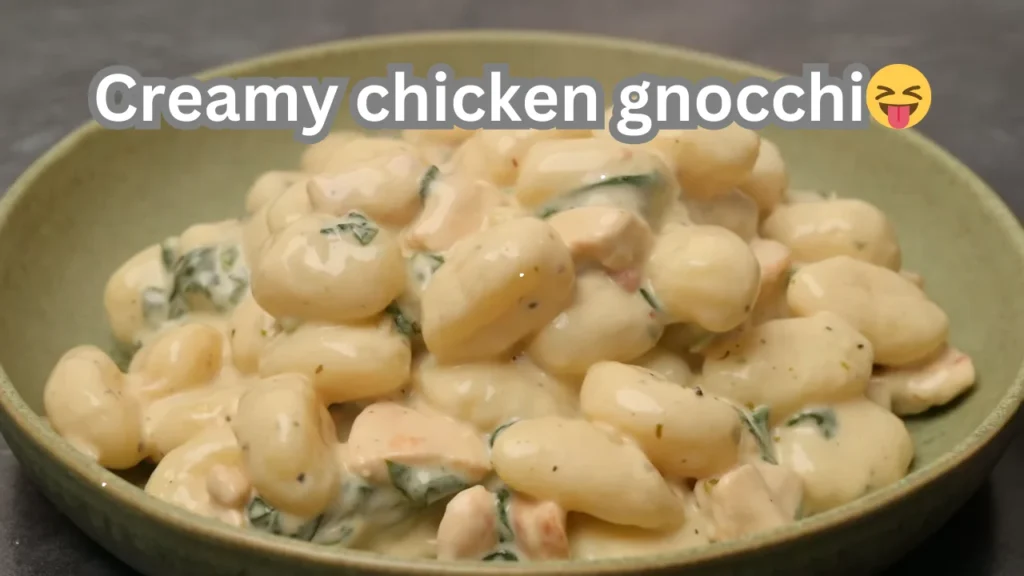 Chicken gnocchi