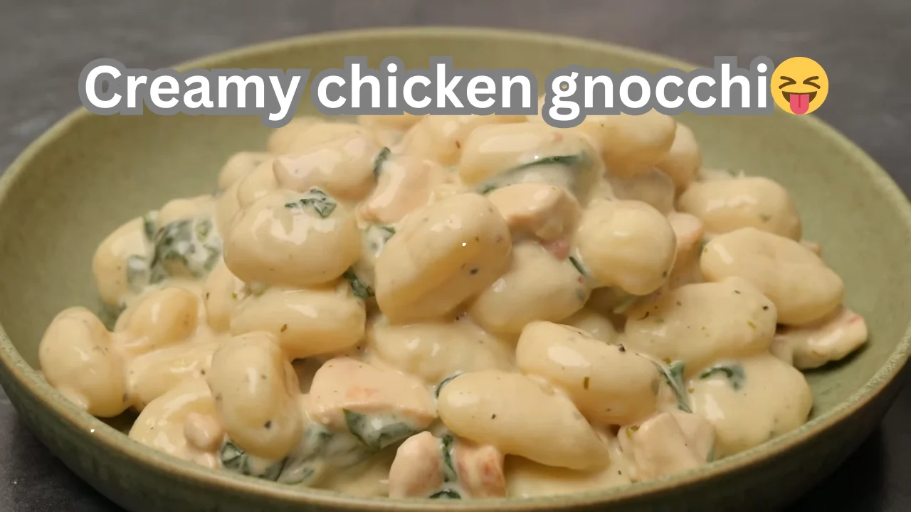 Chicken gnocchi