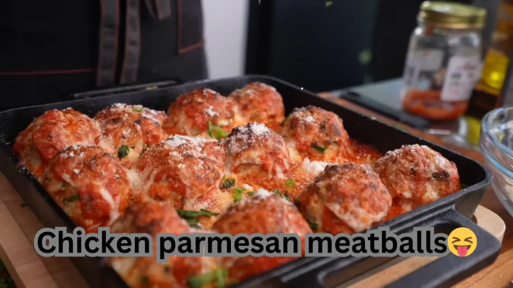 Chicken parmesan meatballs