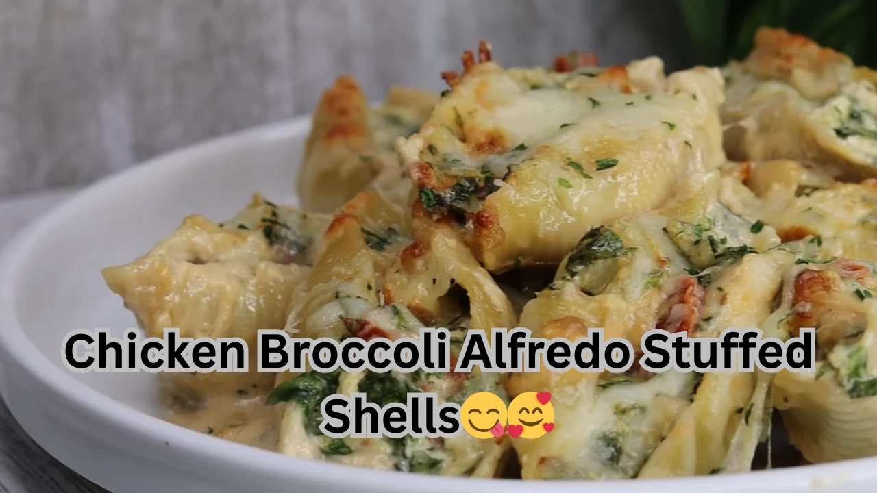 Chicken Broccoli Alfredo Stuffed Shells
