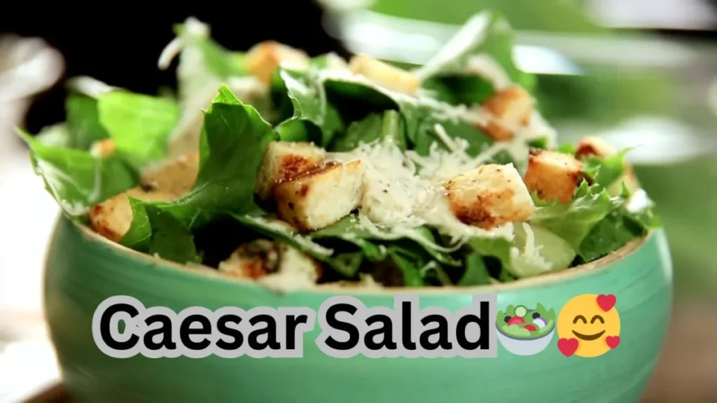 Homemade Caesar Salad