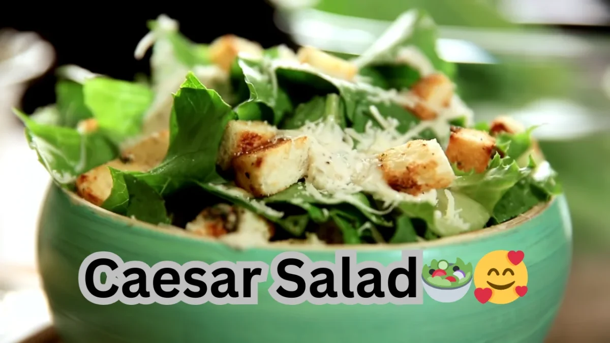 Homemade Caesar Salad